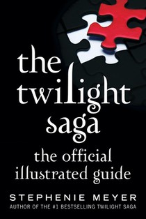 Meyer, S: Twilight Saga: The Official Illustrated Guide