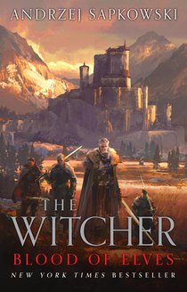 Sapkowski, A: Blood of Elves