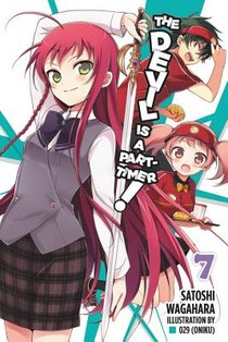 The Devil Is a Part-Timer!, Vol. 7 (Novel)