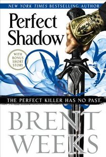 Weeks, B: Perfect Shadow