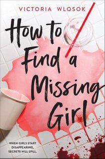Wlosok, V: How to Find a Missing Girl