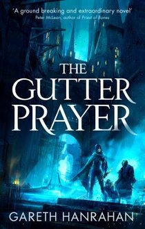 Hanrahan, G: Gutter Prayer