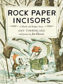 Rock Paper Incisors: A Skunk and Badger Story
