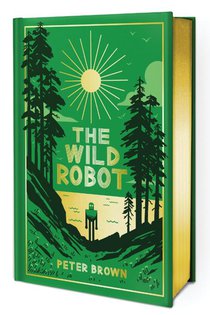 The Wild Robot: Collector's Edition Volume 1