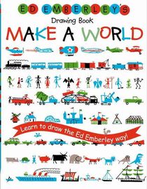 Ed Emberley's Drawing Book: Make A World