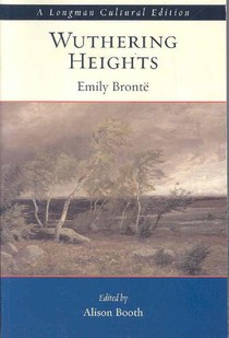 Wuthering Heights, A Longman Cultural Edition