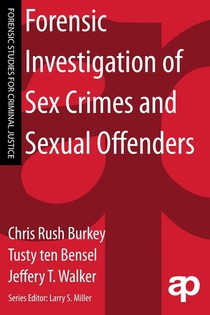 Forensic Investigation of Sex Crimes and Sexual Offenders voorzijde