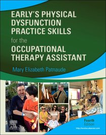 Early's Physical Dysfunction Practice Skills for the Occupational Therapy Assistant voorzijde