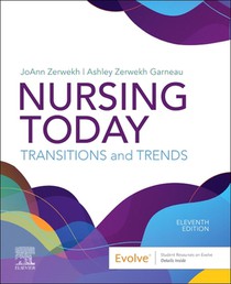 Nursing Today: Transition and Trends