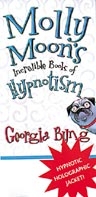 Molly Moon's Incredible Book of Hypnotism