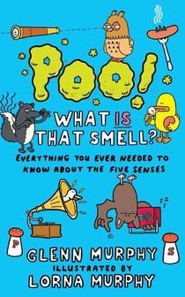 Poo! What IS That Smell?