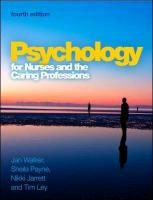 Psychology for Nurses and the Caring Professions