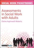 The Pocketbook Guide to Assessments in Social Work with Adults