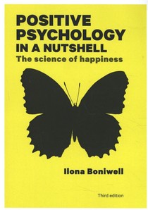 Positive Psychology in a Nutshell: The Science of Happiness