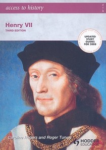 Access to History: Henry VII third edition