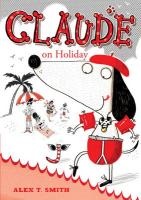 Claude on Holiday