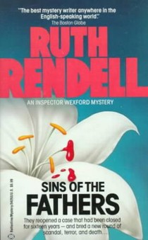 Sins of the Fathers: An Inspector Wexford Mystery