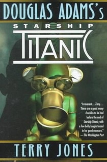 Douglas Adams's Starship Titanic