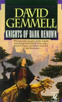 Gemmell, D: Knights of Dark Renown