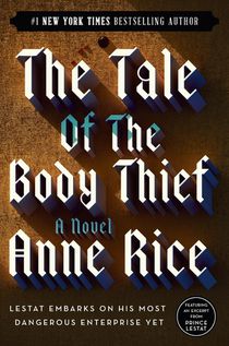 Rice, A: Tale of the Body Thief