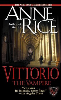 Rice, A: Vittorio, the Vampire voorzijde