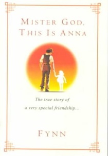 Fynn: Mister God, This Is Anna