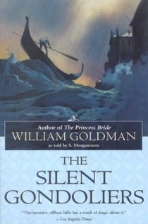 The Silent Gondoliers