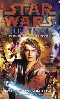 Sherman, D: Jedi Trial: Star Wars Legends voorzijde