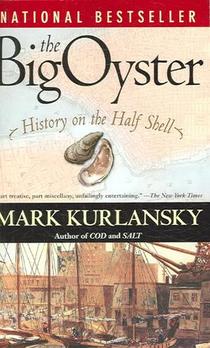 The Big Oyster: History on the Half Shell voorzijde