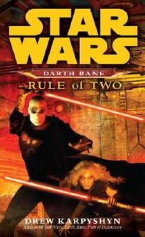 Rule of Two: Star Wars Legends (Darth Bane) voorzijde