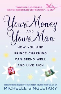 Your Money and Your Man