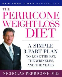 Perricone, N: Perricone Weight-Loss Diet