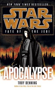 Denning, T: Apocalypse: Star Wars Legends (Fate of the Jedi)