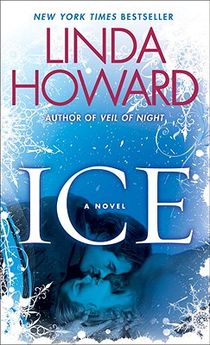 Ice: Ice: A Novel