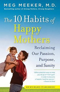 The 10 Habits of Happy Mothers voorzijde