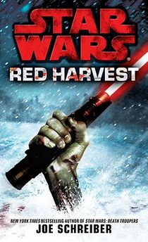 Red Harvest: Star Wars Legends