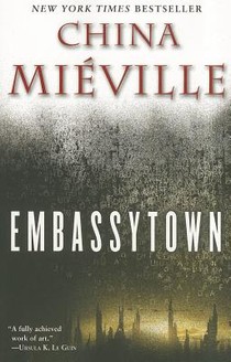 Miéville, C: Embassytown voorzijde