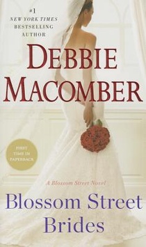 Blossom Street Brides: A Blossom Street Novel