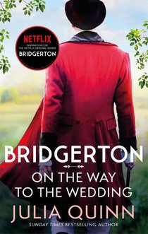 Bridgerton: On The Way To The Wedding (Bridgertons Book 8) voorzijde