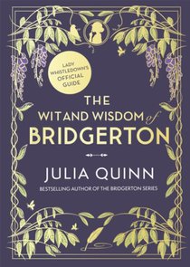 The Wit and Wisdom of Bridgerton: Lady Whistledown's Official Guide voorzijde