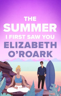 The Summer I First Saw You voorzijde