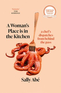 A Woman's Place is in the Kitchen