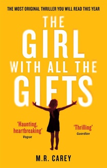 The Girl With All The Gifts voorzijde