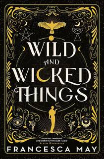 Wild and Wicked Things voorzijde