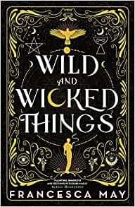 Wild and Wicked Things voorzijde