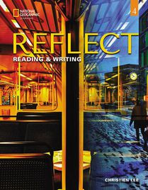 Lee, C: Reflect Reading & Writing 4 with the Spark Platform