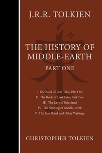 Tolkien, C: History of Middle-Earth, Part One