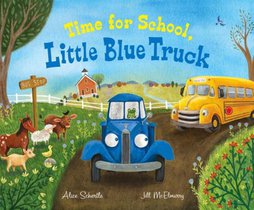 Time for School, Little Blue Truck Big Book voorzijde