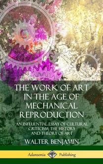 The Work of Art in the Age of Mechanical Reproduction voorzijde