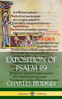 Exposition of Psalm 119 (Hardcover)